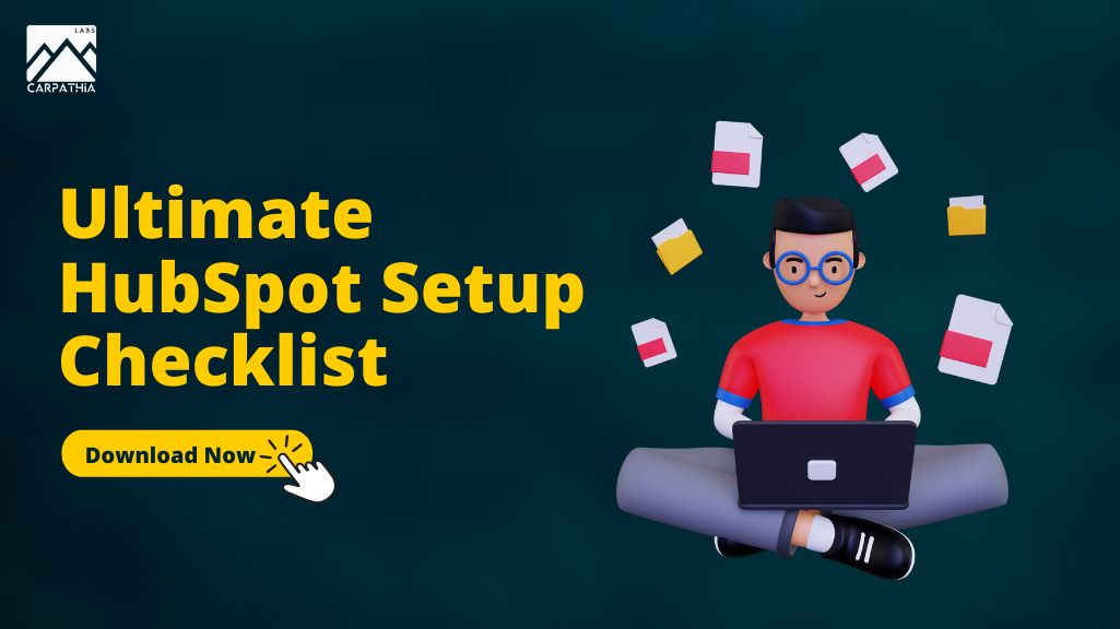 Blog CTA - Ultimate HubSpot Checklist. A man with glasses juggling resources, docs